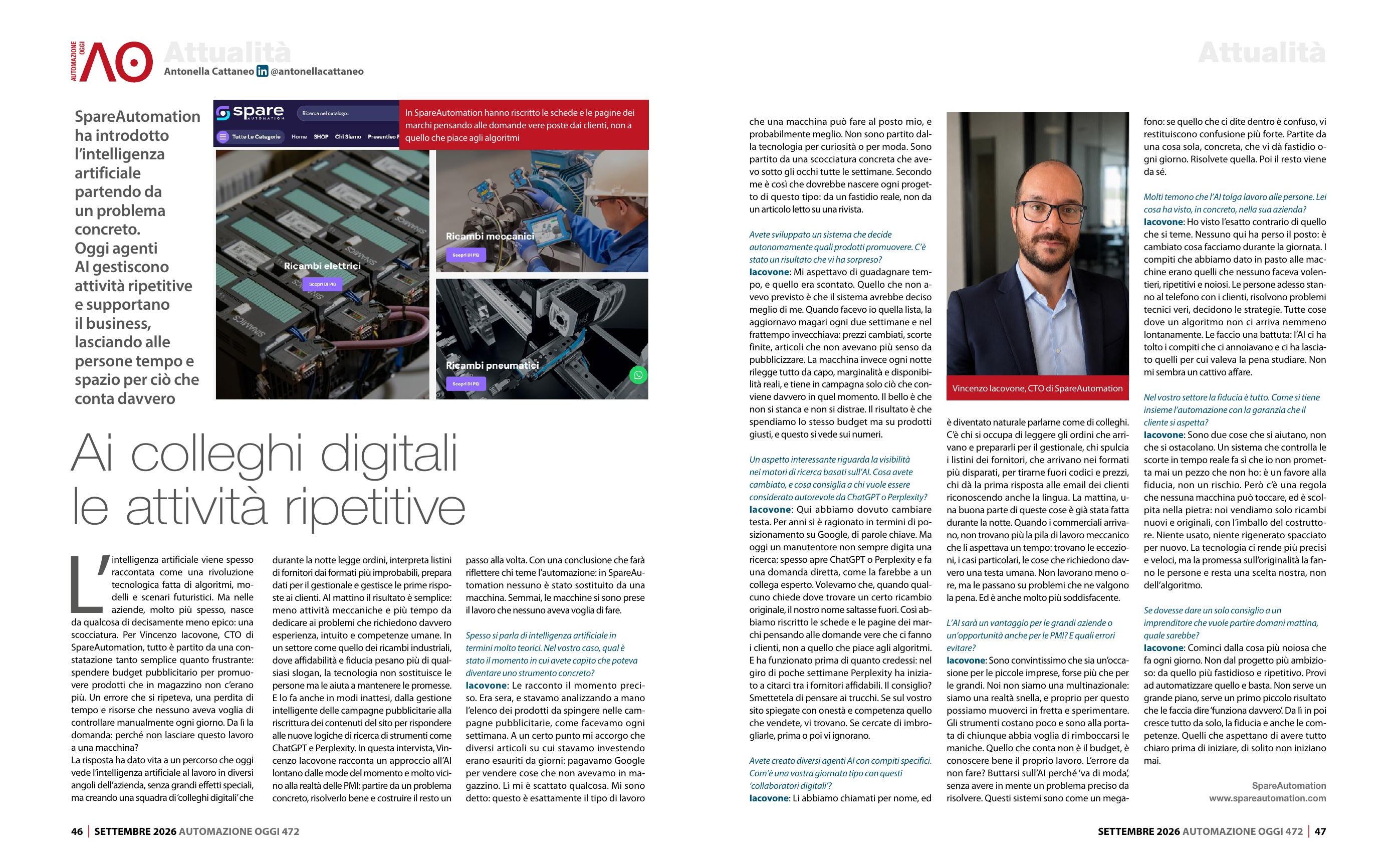 SpareAutomation su Automazione Oggi: l'intelligenza artificiale partita da un problema concreto Intervista a SpareAutomation su Automazione Oggi n. 472, settembre 2026 - pagine 46 e 47